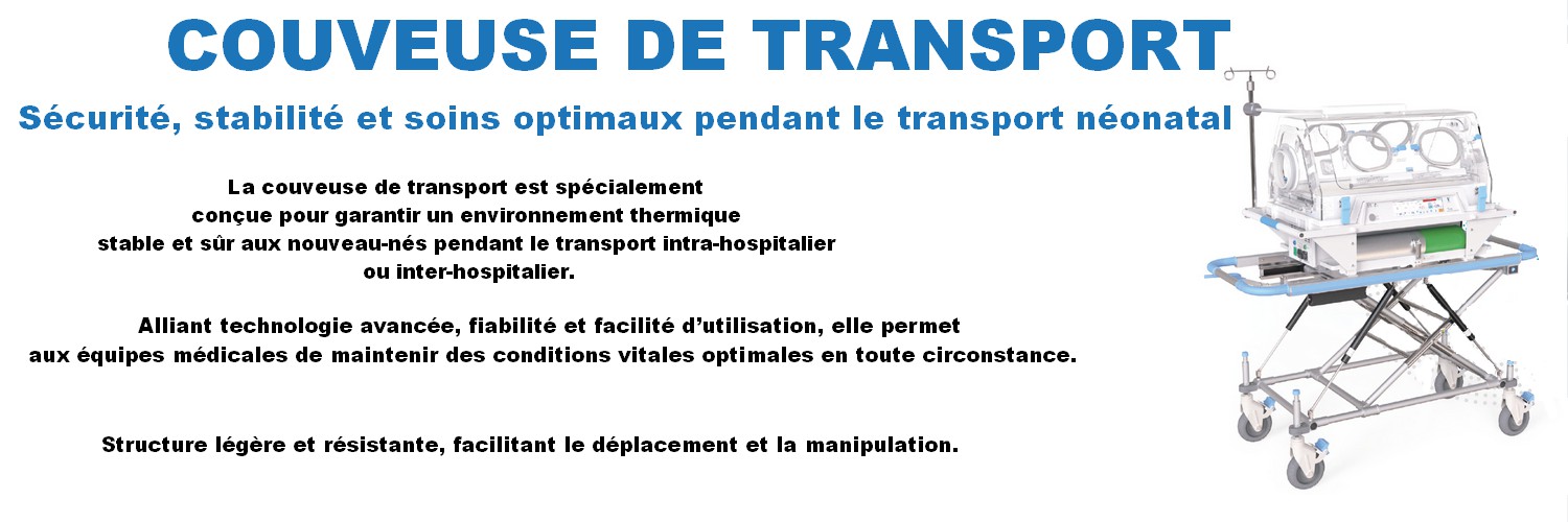 COUVEUSE DE TRANSPORT 